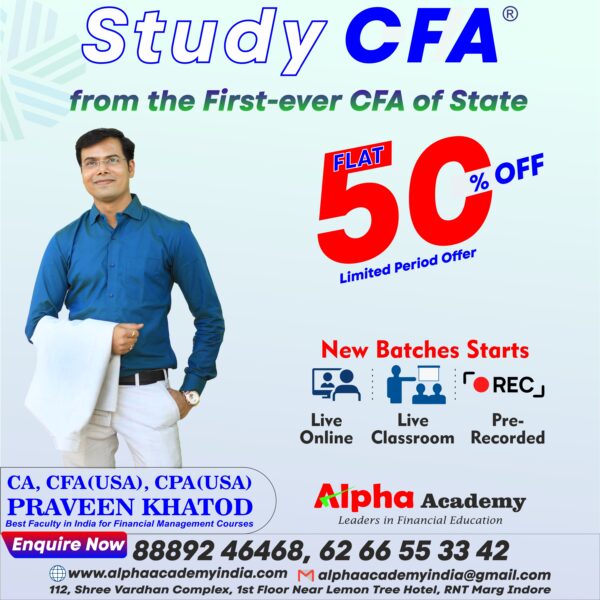 CFA Level 1 Full Batch <br>By CA, CFA(USA) CPA(USA) Praveen Khatod