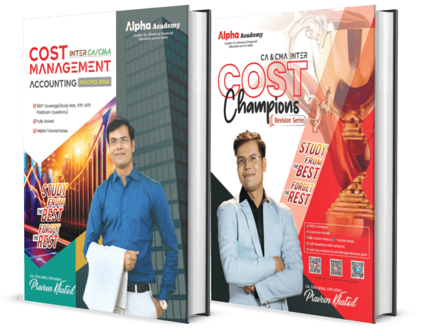 CA / CMA Inter Cost Accounting Practice Books + COST Champions Revision Book<br> By CA, CFA(USA), CPA(USA) Praveen Khatod